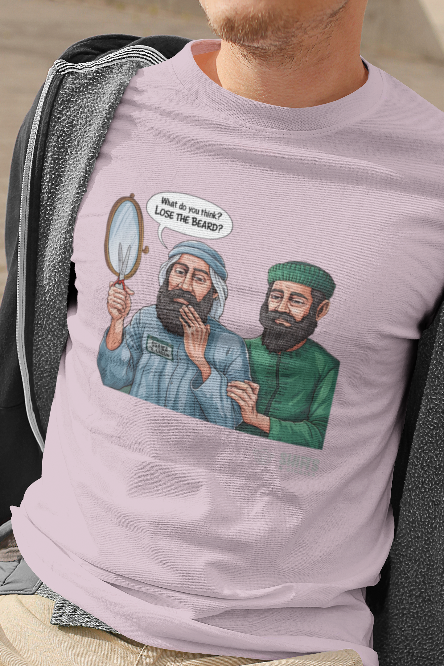 what do you think, lose the beard? - t-shirt