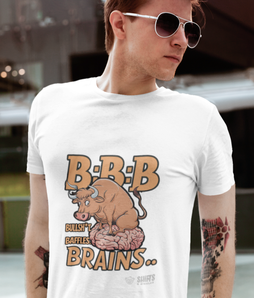 bullish*t baffles brains t-shirt