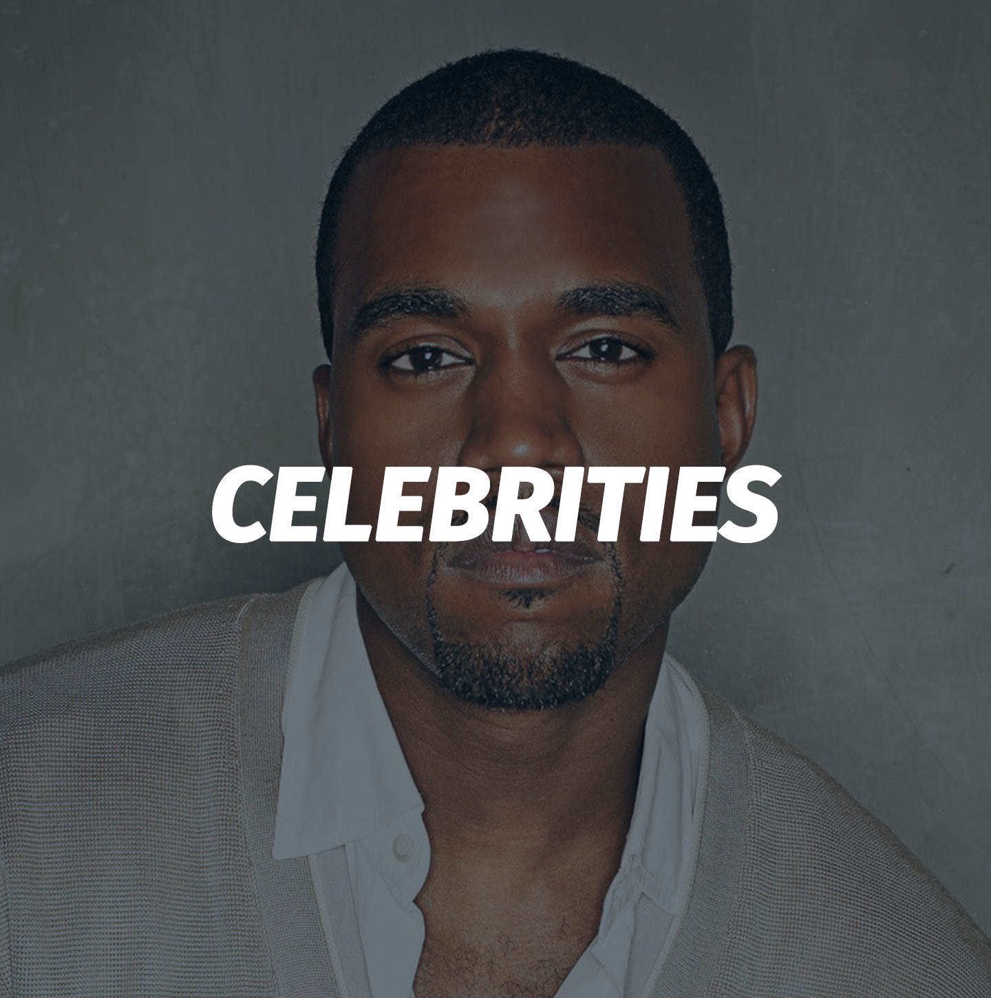 Celebrities