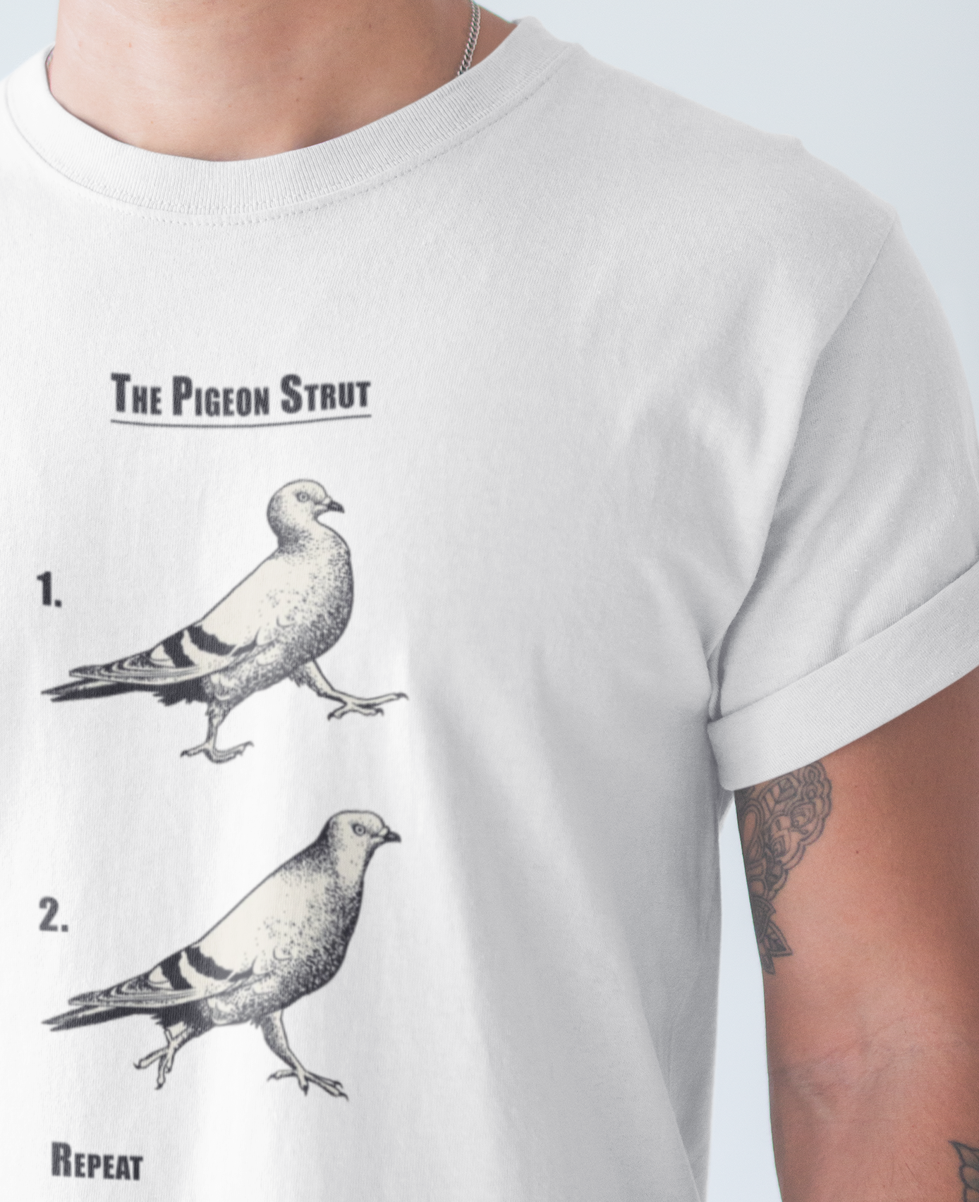 pigeon strut instructions t-shirt