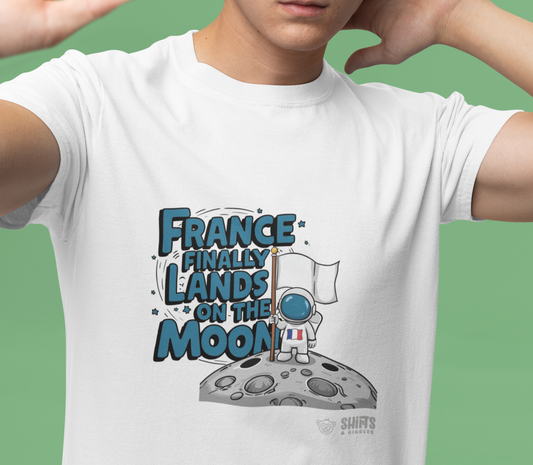 France Finally Land on the Moon T-Shirt