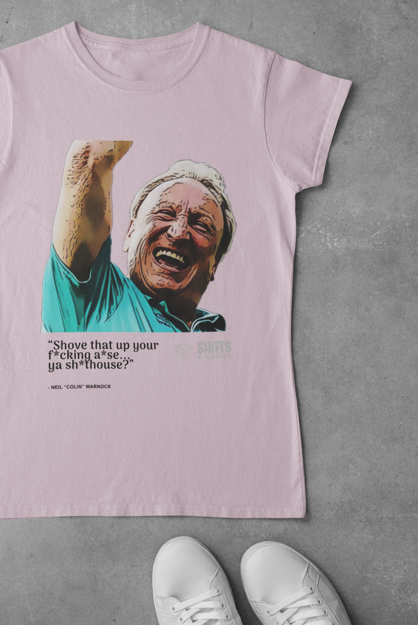 neil warnock - shove that up your a*se t-shirt