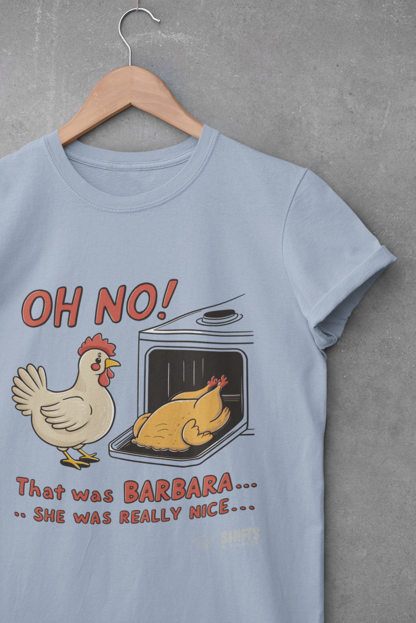 oh no, that was barbara t-shirt