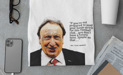 Neil Warnock - If You're Not Prepared T-Shirt