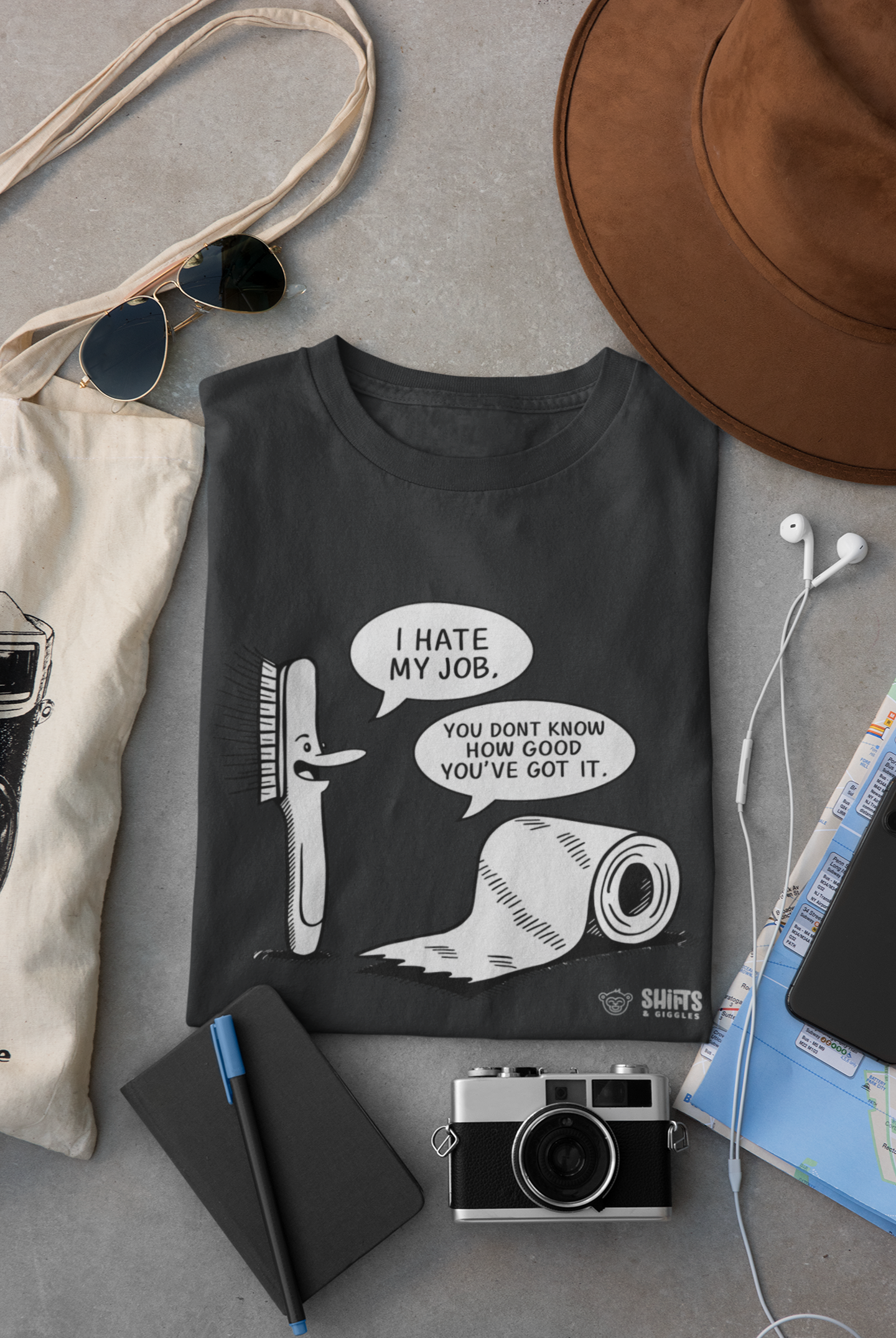 toilet brush and toothbrush - i hate my job t-shirt