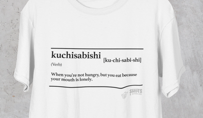 Definition - 'Kuchisabishii' T-Shirt