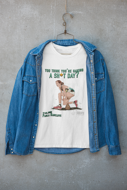 Paula Radcliffe - Having A Bad Day T-Shirt