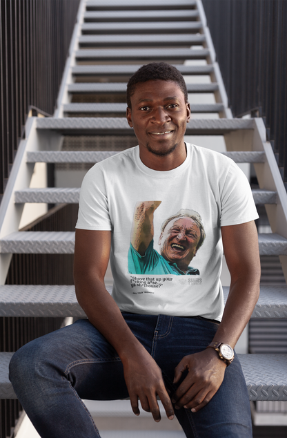 Neil Warnock - Shove That Up Your A*se T-Shirt